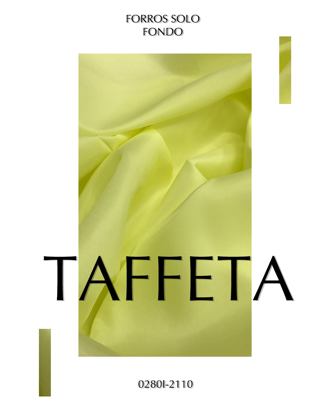 FORRO TAFFETA 0240 - 0280I - 0281