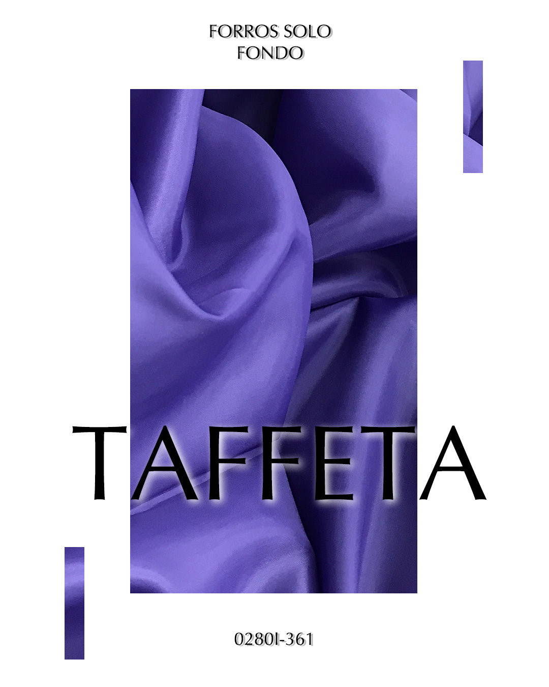 FORRO TAFFETA 0240 - 0280I - 0281