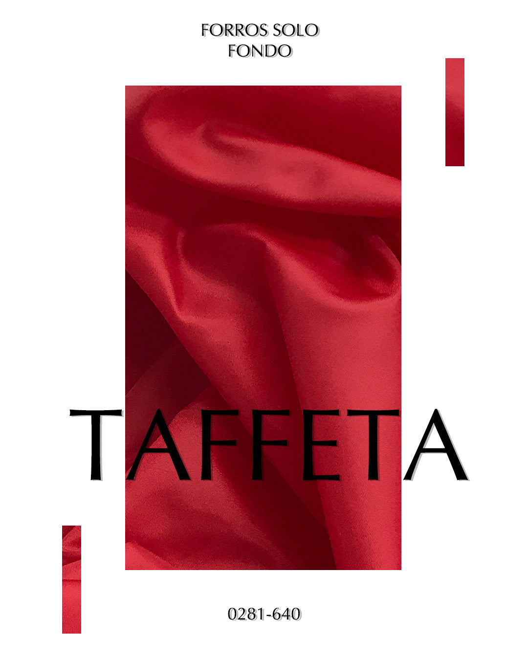 FORRO TAFFETA 0240 - 0280I - 0281